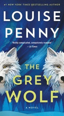Louise Penny - The Grey Wolf, Pocket