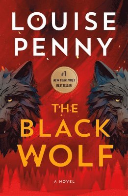 Louise Penny - The Black Wolf, Häftad