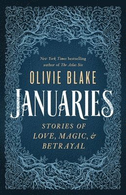 bokomslag Januaries: Stories of Love, Magic & Betrayal