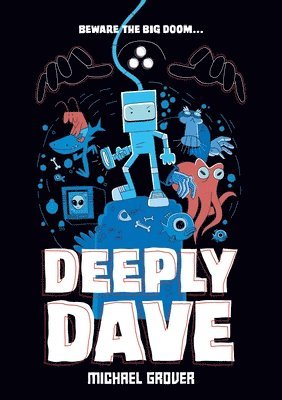 Michael Grover - Deeply Dave, Inbunden