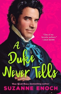 Suzanne Enoch - A Duke Never Tells, Häftad