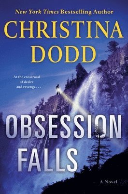 Christina Dodd - Obsession Falls, Häftad
