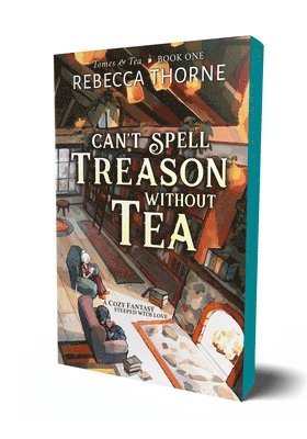 Can'T Spell Treason Without Tea 1
