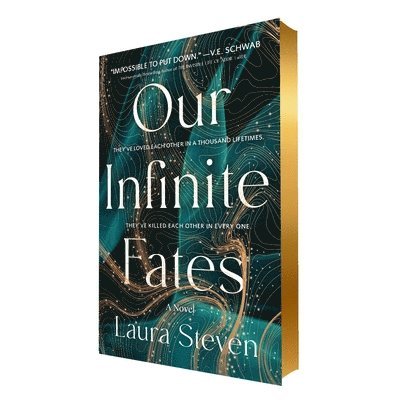 Laura Steven - Our Infinite Fates: Deluxe Limited Edition, Inbunden