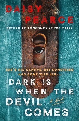 Daisy Pearce - Dark Is When the Devil Comes, Inbunden
