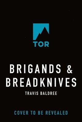 Brigands & Breadknives 1