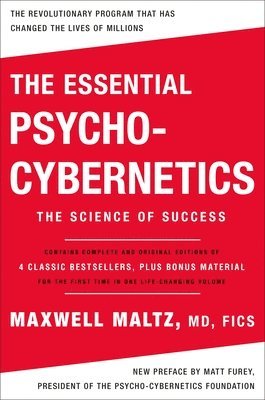 Maxwell Maltz M.D., F.I.C.S., Maxwell Maltz, Maxwell Maltz M.D. F.I.C.S. - Essential Psycho-Cybernetics, Häftad