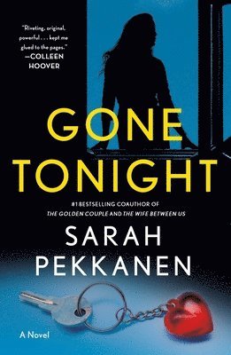 Sarah Pekkanen - Gone Tonight, Häftad