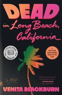 bokomslag Dead in Long Beach, California