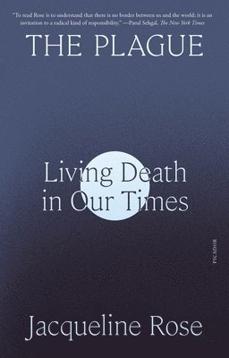 The Plague: Living Death in Our Times 1