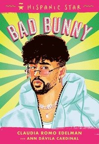 bokomslag Hispanic Star: Bad Bunny