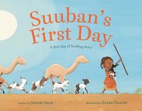 bokomslag Suuban's First Day: A First Day of Herding Story