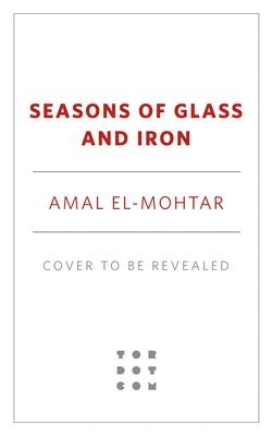 Seasons of Glass and Iron 1
