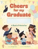 Bridget Heos - Cheers for My Graduate, Inbunden