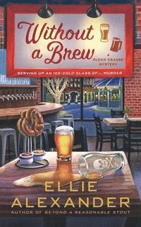 bokomslag Without a Brew: A Sloan Krause Mystery