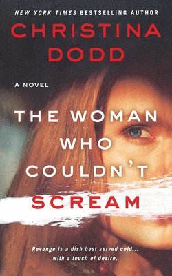 Christina Dodd - Woman Who Couldn't Scream, Häftad