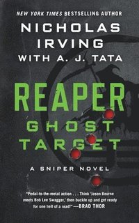 bokomslag Reaper: Ghost Target: A Sniper Novel