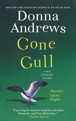 Donna Andrews, DONNA ANDREWS - Gone Gull: A Meg Langslow Mystery, Häftad