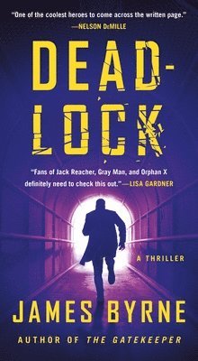 James Byrne - Deadlock: A Thriller, Pocket