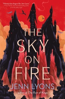 Jenn Lyons - The Sky on Fire, Inbunden