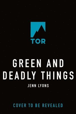bokomslag Green and Deadly Things