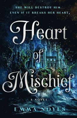 bokomslag Heart of Mischief: Soul of Shadow: Book Two