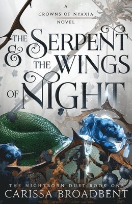 bokomslag The Serpent & the Wings of Night