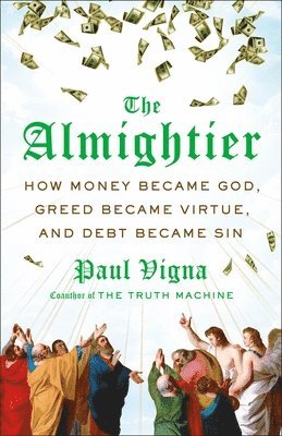 Paul Vigna - The Almightier, Inbunden