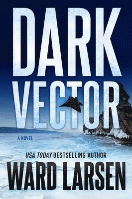 Dark Vector: A David Slaton and Tru Miller Novel 1
