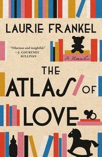 bokomslag The Atlas of Love