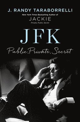 Jfk: Public, Private, Secret 1