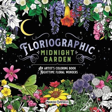 bokomslag Floriographic: Midnight Garden