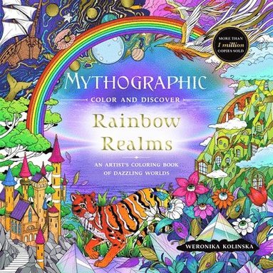 bokomslag Mythographic Color and Discover: Rainbow Realms: An Artist's Coloring Book of Dazzling Worlds