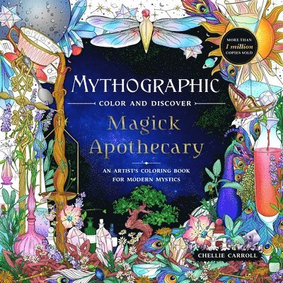Chellie Carroll - Mythographic Color and Discover: Magick Apothecary, Häftad