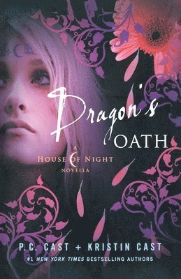bokomslag Dragon's Oath: A House of Night Novella