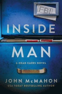 John McMahon - The Inside Man, Inbunden