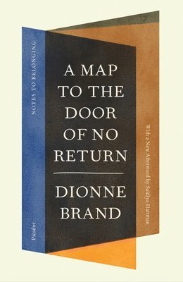 A Map to the Door of No Return: Notes to Belonging 1
