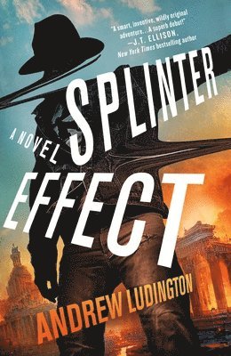 Andrew Ludington - A Splinter Effect, Häftad
