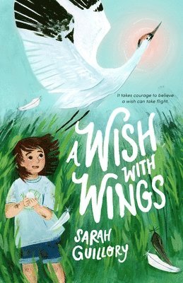 Sarah Guillory - A Wish with Wings, Inbunden