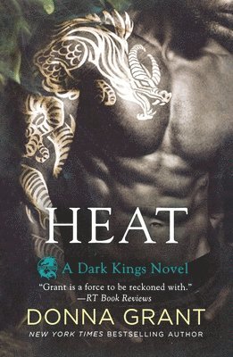 Donna Grant, DONNA GRANT - Heat: A Dark Kings Novel, Häftad