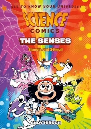 Andy Hirsch - Science Comics: the Senses, Häftad