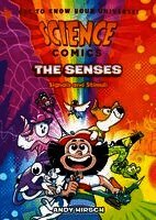 Andy Hirsch - Science Comics: The Senses, Inbunden