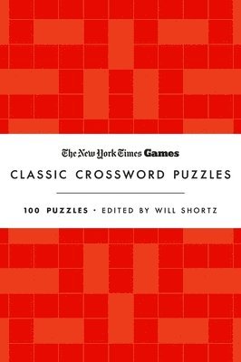 bokomslag New York Times Games Classic Crossword Puzzles (Red and White): 100 Puzzles