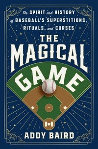 bokomslag The Magical Game