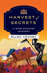 bokomslag Harvest of Secrets: A Wine Country Mystery