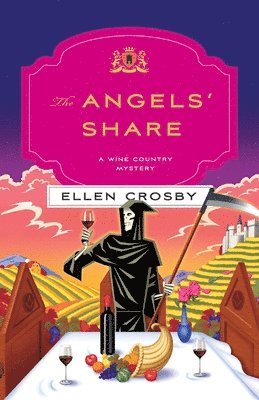 The Angels' Share: A Wine Country Mystery 1