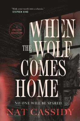 Nat Cassidy - When the Wolf Comes Home, Häftad