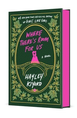 Hayley Kiyoko - Where There's Room for Us, Inbunden