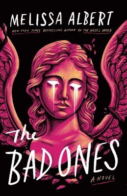 Melissa Albert - The Bad Ones, Häftad