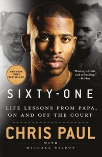 bokomslag Sixty-One: Life Lessons from Papa, on and Off the Court